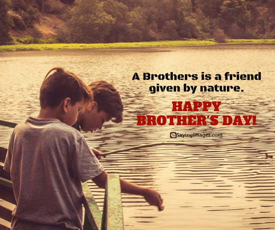 happy brothers day quotes and greetings