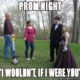 1527068201 751 15 Extremely Funny Prom Memes That Are Way Too Real