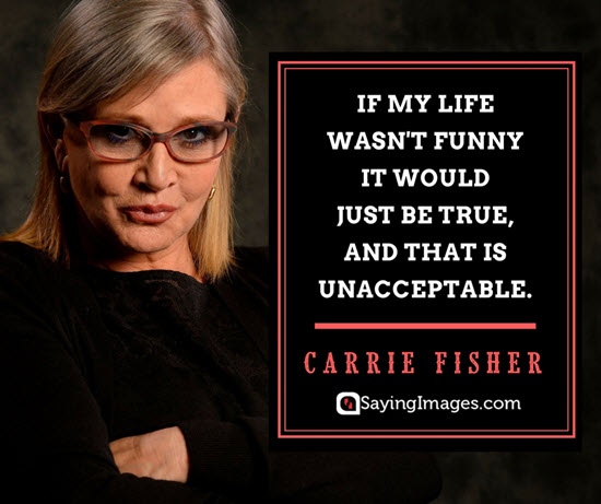 carrie fisher quote
