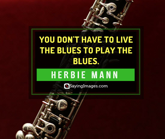 herbie mann blues quotes