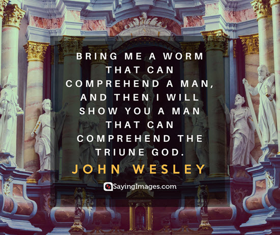 john wesley triune god quotes