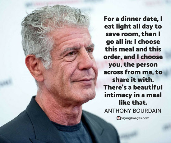 dinner date quotes anthony bourdain