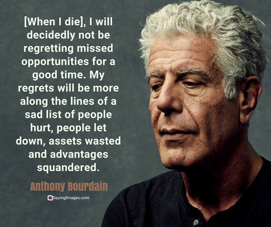 anthony bourdain quotes dying